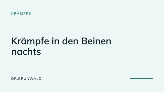 Artikel-Cover: Krämpfe in den Beinen nachts. Typografische Grafik aus dem Ratgeber von DR.GRUNWALD, Rubrik Krämpfe.